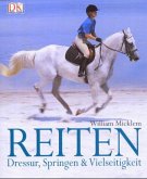 Reiten - Dressur, Springen und Vielseitigkeit