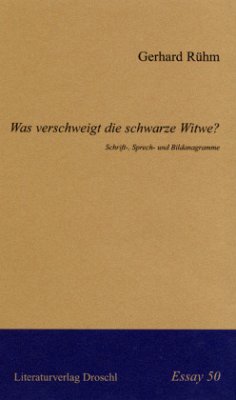 Was verschweigt die schwarze Witwe? - Rühm, Gerhard