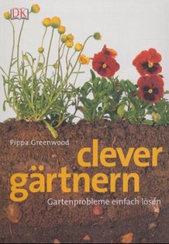 Clever Gärtnern - Greenwood, Pippa