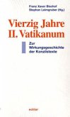 Vierzig Jahre II. Vatikanum