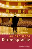 Authentische Körpersprache