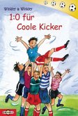 1:0 für Coole Kicker / Coole Kicker Bd.1