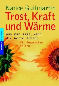 Trost, Kraft und Wärme - Guilmartin, Nance Trost, Kraft und Wärme - Guilmartin, Nance