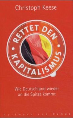 Rettet den Kapitalismus - Keese, Christoph