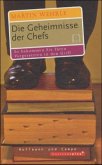 Die Geheimnisse der Chefs