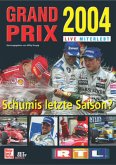Grand Prix 2004 live miterlebt Grand Prix 2004 live miterlebt