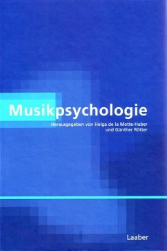 Musikpsychologie - Motte-Haber, Helga de la / Rötter, Günther (Hgg.)