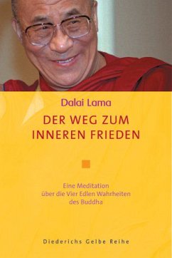 Der Weg zum inneren Frieden - Dalai Lama XIV.
