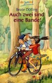 Auch zwei sind eine Bande!