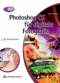 Photoshop CS für digitale Fotografie