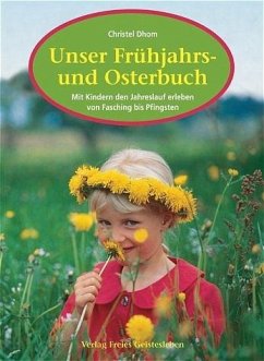 Unser Frühjahrs- und Osterbuch - Dhom, Christel