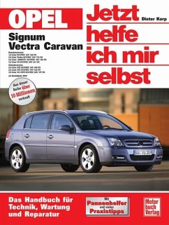 Opel Signum / Jetzt helfe ich mir selbst Bd.238 - Korp, Dieter