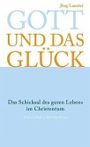 Gott und das Glück