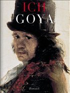 Ich, Goya - Feghelm, Dagmar