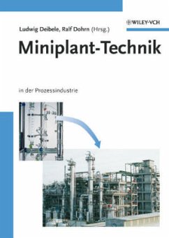 Miniplant-Technik in der Prozessindustrie - Deibele, Ludwig / Dohrn, Ralf (Hgg.)