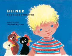 Heiner und seine Hähnchen - Pludra, Benno;Meyer-Rey, Ingeborg