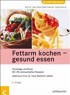 Fettarm kochen - gesund essen - Kolenda, Klaus-Dieter / Schuch, Sylvia