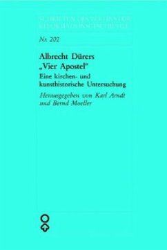 Albrecht Dürers 'Vier Apostel' - Arndt, Karl; Moeller, Bernd