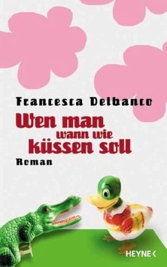 Cover Wen man wann wie küssen soll