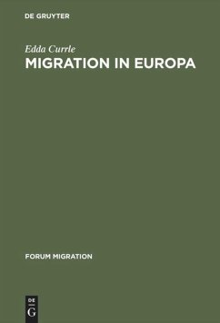 Migration in Europa - Currle, Edda