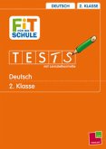 Tests mit Lernzielkontrolle: Deutsch 2. Klasse Tests mit Lernzielkontrolle: Deutsch 2. Klasse