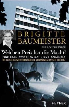 Welchen Preis hat die Macht? - Baumeister, Brigitte