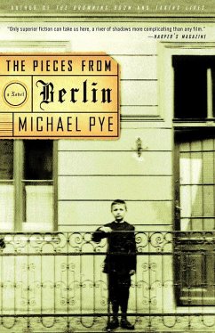 The Pieces from Berlin - Pye, Michael