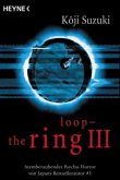 Loop - The Ring III