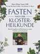 Fasten nach der Klosterheilkunde - Bild 1
