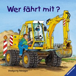 Wer fährt mit? - Metzger, Wolfgang; Cuno, Sabine