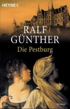 Die Pestburg - Günther, Ralf