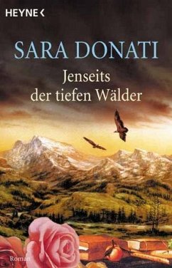 Jenseits der tiefen Wälder - Donati, Sara