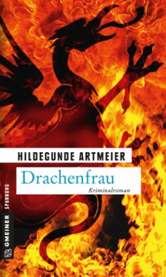 Drachenfrau - Artmeier, Hildegunde