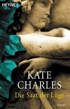 Die Saat der Lüge - Charles, Kate