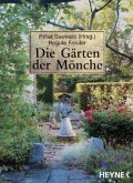 Die Gärten der Mönche