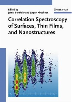 Correlation Spectroscopy of Surfaces, Thin Films and Nanostructures - Berakdar, J.; Kirschner, J.