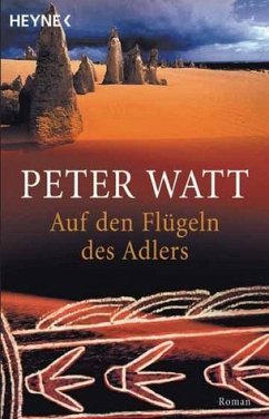 Auf den Flügeln des Adlers - Watt, Peter