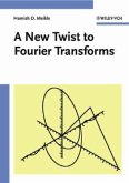 Fourier Transforms - A New Twist