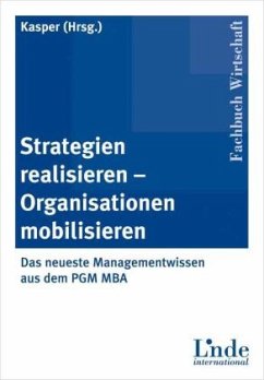 Strategien realisieren - Organisationen mobilisieren - Kasper, Helmut