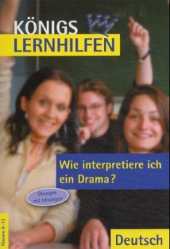 Wie interpretiere ich ein Drama?, Übungen mit Lösungen - Möbius, Thomas