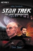 Start Trek, The Next Generation, Der Test