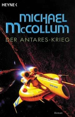 Der Antares-Krieg - McCollum, Michael