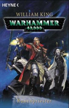 Runenpriester / Warhammer 40.000-Roman - King, William