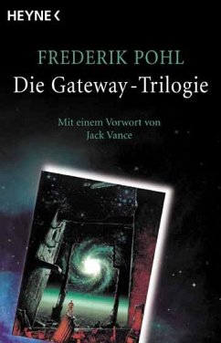 Die Gateway-Trilogie - Pohl, Frederik