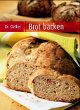 Brot backen - Bild 1