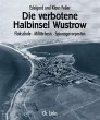 Die verbotene Halbinsel Wustrow - Bild 1