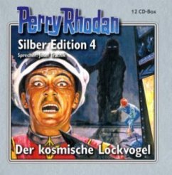 Der kosmische Lockvogel / Perry Rhodan Silberedition Bd.4 (12 Audio-CDs)