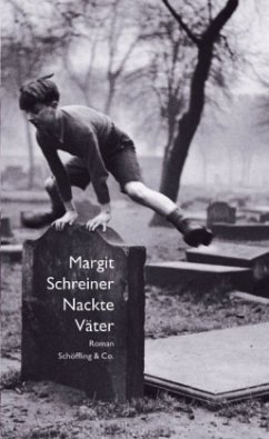 Nackte Väter - Schreiner, Margit