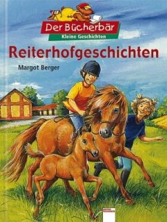 Reiterhofgeschichten - Berger, Margot