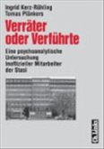 Verräter oder Verführte